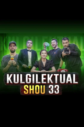 Kulgilektual Shou 33